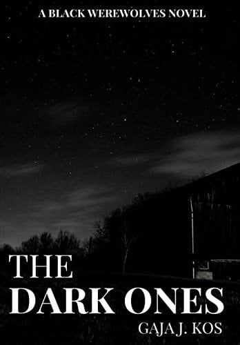 The Dark Ones