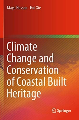 Climate Change and Conservation of Coastal Built Heritage