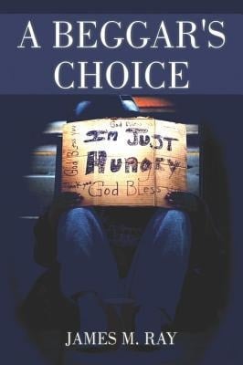 A Beggar's Choice