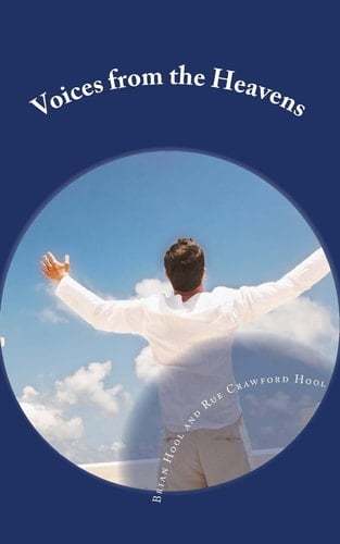 Voices from the Heavens Four Books of Channelled Spiritual Teachings for the New Millennium