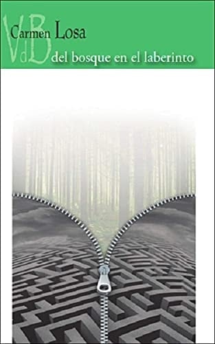 Del bosque en el laberinto