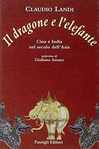 Il dragone e l'elefante