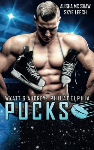 Philadelphia Pucks: Wyatt & Audrey (German Edition)