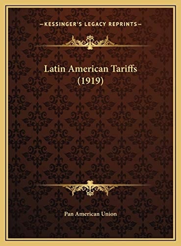Latin American Tariffs (1919)