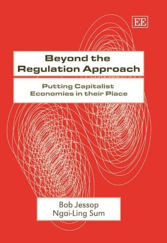 Beyond the Regulation Approach