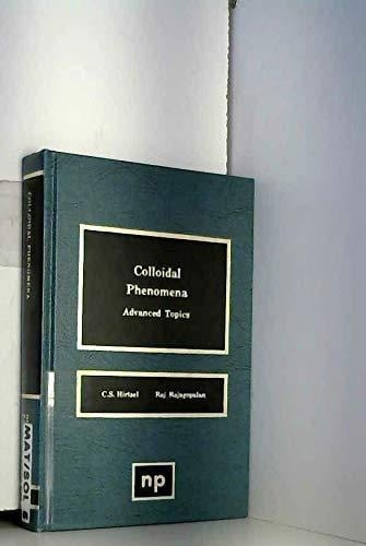 Colloidal Phenomena: Advanced Topics