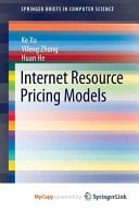 Internet Resource Pricing Models
