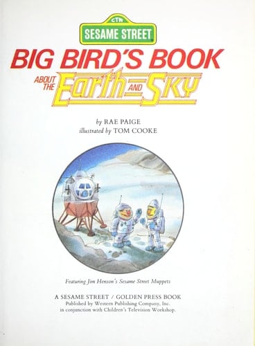 Big Bird's Book about the Earth and Sky