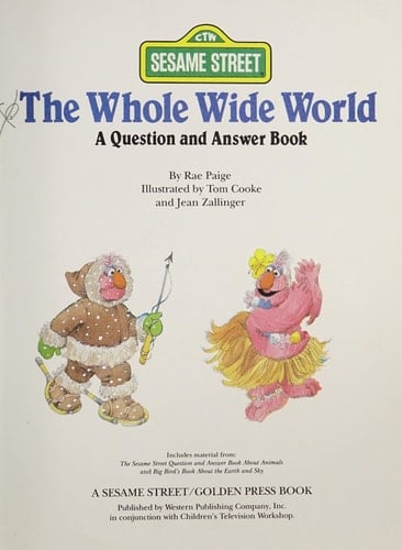 The Whole Wide World A Question and Answer Book