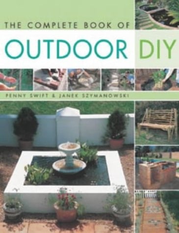 Complete Book of Outdoor Diy