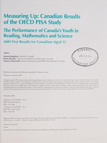 Measuring Up Canadian Results of the OECD PISA Study : the Performance of Canada's Youth in Science, Reading and Mathematics : 2006 First Results for Canadians Aged 15