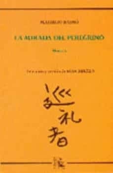 La mirada del peregrino: haikus (Poesía) (Spanish Edition)
