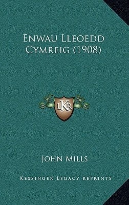 Enwau Lleoedd Cymreig (1908) (Spanish Edition)
