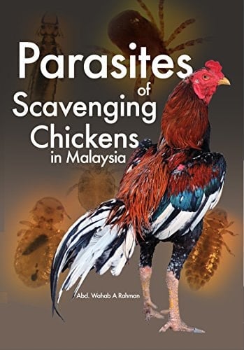 PARASITES OF SCAVENGING CHICKENS IN MALAYSIA