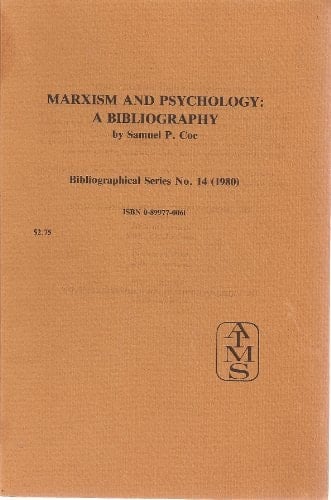 Marxism and Psychology A Bibliography