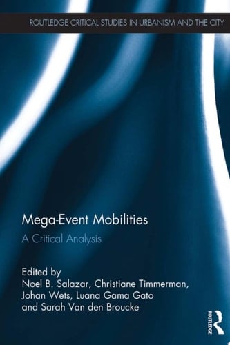 Mega-Event Mobilities A Critical Analysis