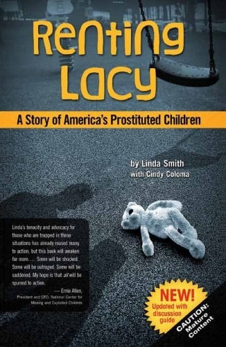 Renting Lacy: A Story of America's Prostituted Children