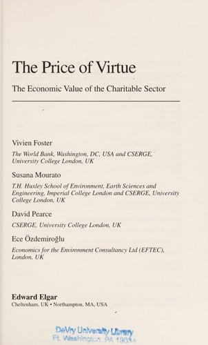 The Price of Virtue: The Economic Value of the Charitable Sector