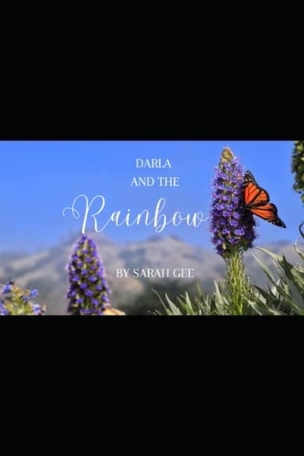 Darla and the Rainbow