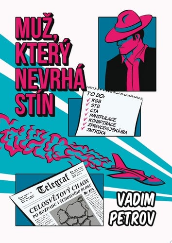 Muž, který nevrhá stín