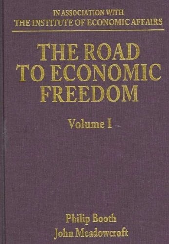 The Road to Economic Freedom (Elgar Mini Series)