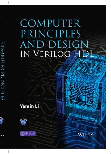 Computer Principles and Design in Verilog HDL