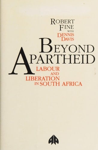 Beyond Apartheid Class Politics in South Africa, 1935-1987