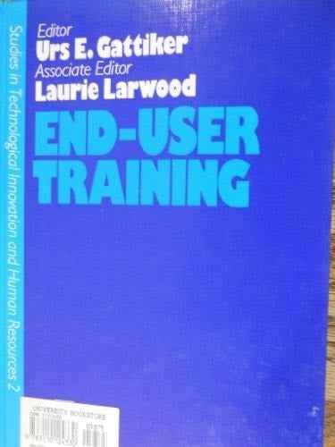 End-User Training (Technological Innovation and Human Resources)