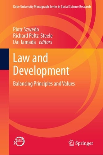 Law and Development Balancing Principles and Values