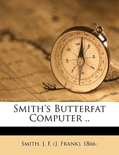 Smith's butterfat computer ..