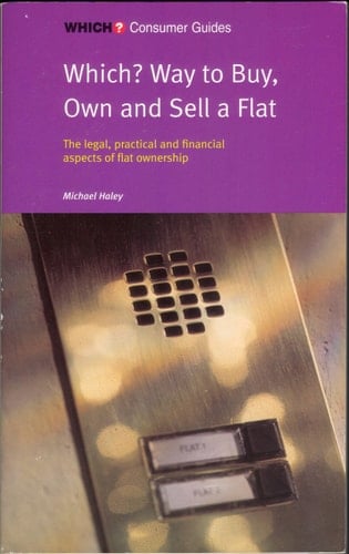 Which? Way to Buy, Own and Sell a Flat