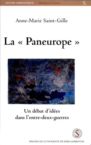 La "Paneurope" un débat d'idées dans l'entre-deux-guerres