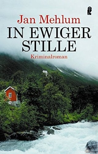In ewiger Stille Kriminalroman