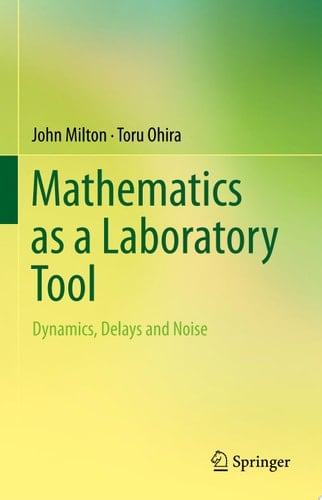 Mathematics as a Laboratory Tool