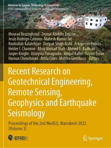 Recent Research on Geotechnical Engineering, Remote Sensing, Geophysics and Earthquake Seismology Proceedings of the 2nd MedGU, Marrakesh 2022 (Volume 3)
