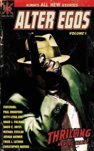 Alter Egos Volume One