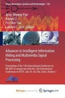 Advances in Intelligent Information Hiding and Multimedia Signal Processing Proceedings of the 15th International Conference on IIH-MSP in Conjunction with the 12th International Conference on FITAT, July 18-20, Jilin, China, Volume 1