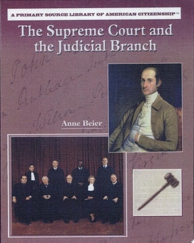 The Supreme Court and the Judicial Branch