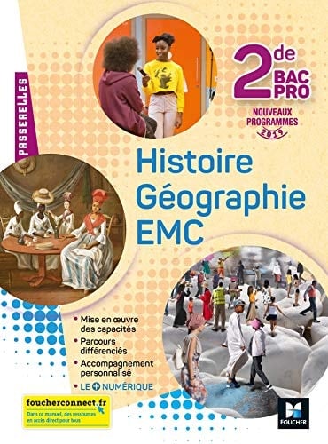 Histoire Géographie EMC 2de Bac Pro Passerelles