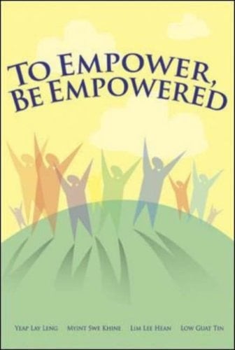 To Empower, be Empowered