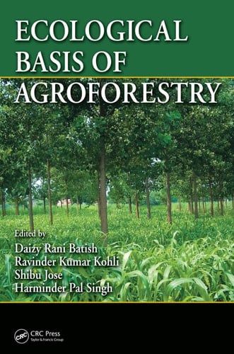 Ecological Basis of Agroforestry