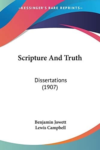 Scripture And Truth: Dissertations (1907)