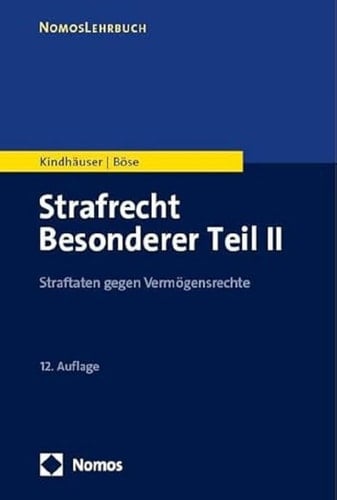 Strafrecht Besonderer Teil II Straftaten gegen Vermögensrechte