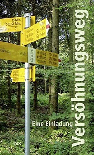 Versöhnungsweg eine Einladung