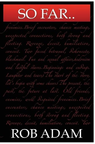 So Far. .