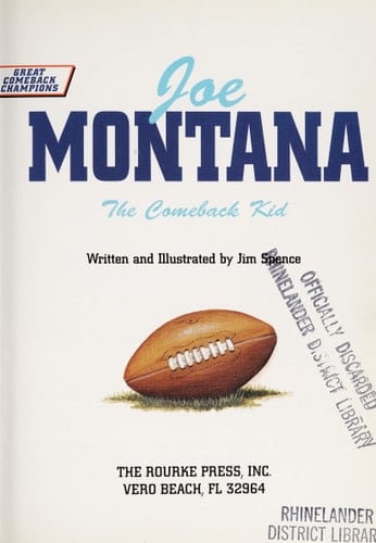 Joe Montana, the Comeback Kid