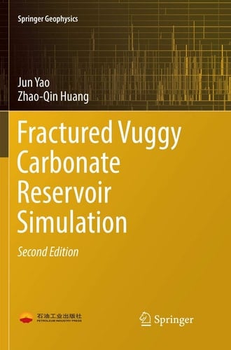 Fractured Vuggy Carbonate Reservoir Simulation