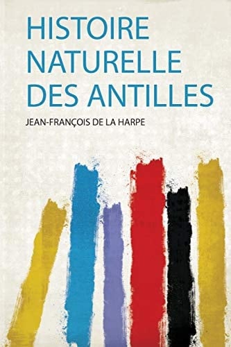 Histoire Naturelle Des Antilles