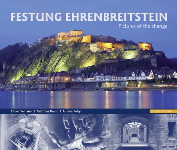 Festung Ehrenbreitstein Pictures of the Change