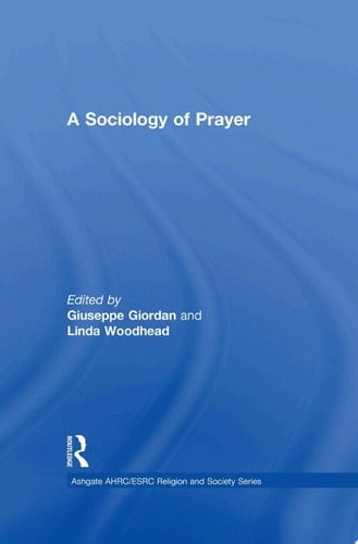 A Sociology of Prayer